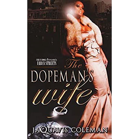 Pre-Owned The Dopeman's Wife (Mass Market Paperback) 1601626266 9781601626264