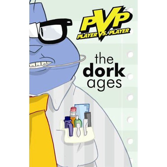 Pre-Owned Pvp: The Dork Ages (Paperback) 1582403457 9781582403458