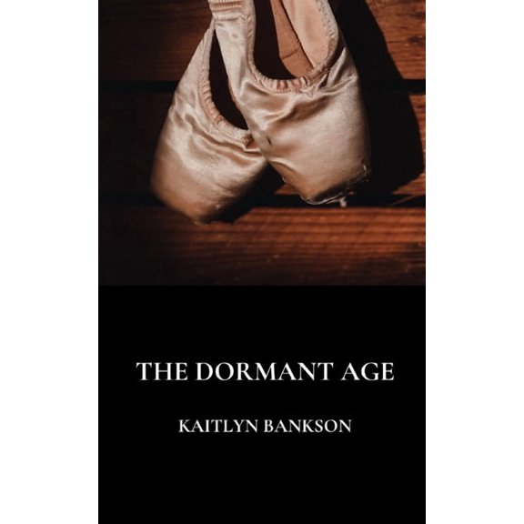 The Dormant Age, (Paperback)