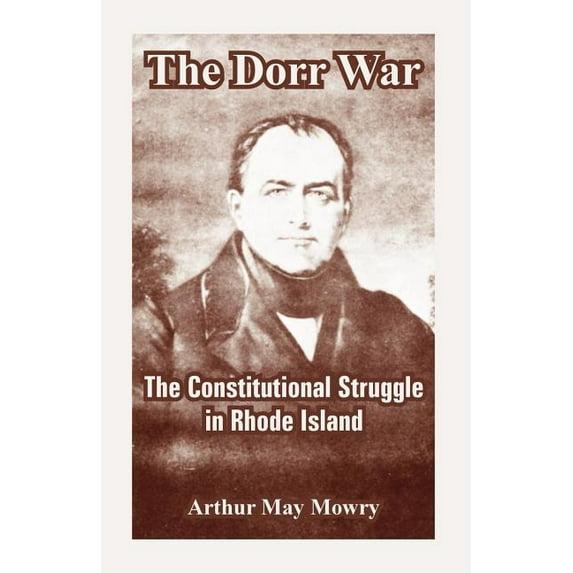 The Dorr War (Paperback)