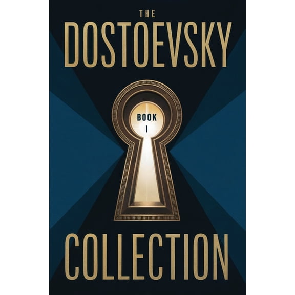 The Dostoevsky Collection: Part 1: A New Translation, (Paperback)