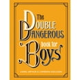 thumbnail image 1 of The Double Dangerous Book for Boys, (Hardcover), 1 of 3
