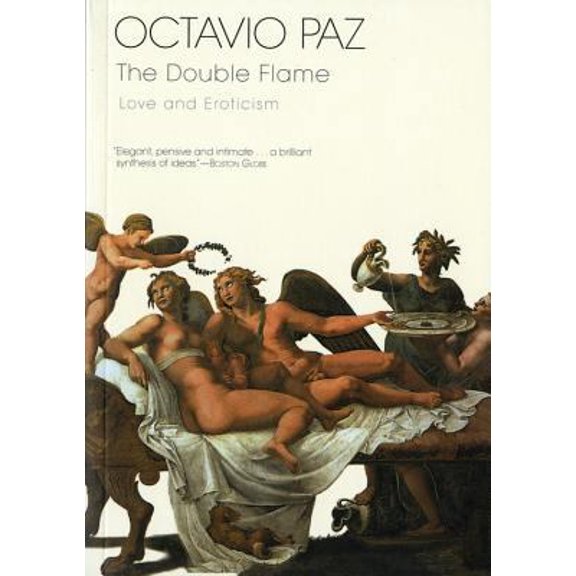 Pre-Owned The Double Flame: Love and Eroticism (Paperback) 0156003651 9780156003650