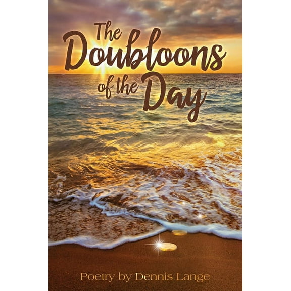 The Doubloons Of The Day (Paperback)