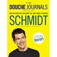 thumbnail image 1 of Pre-Owned The Douche Journals: 2005-2010, Volume 1: The Definitive Account of One Man's Genius (Paperback) 0062238671 9780062238672, 1 of 1