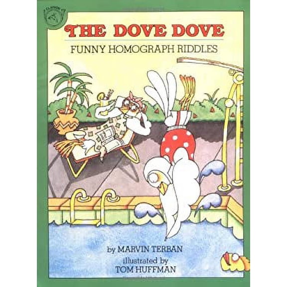 Pre-Owned The Dove Dove: Funny Homograph Riddles, 9780899198101, 0899198104, Paperback, First American Edition edition