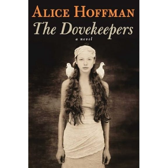 Pre-Owned The Dovekeepers (Hardcover) 145161747X 9781451617474