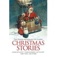 thumbnail image 1 of The Dover Anthology of Classic Christmas Stories: Louisa May Alcott, Charles Dickens, Leo Tolstoy, Mark Twain and Others, (Paperback), 1 of 1