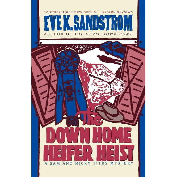 The Down Home Heifer Heist (Paperback)