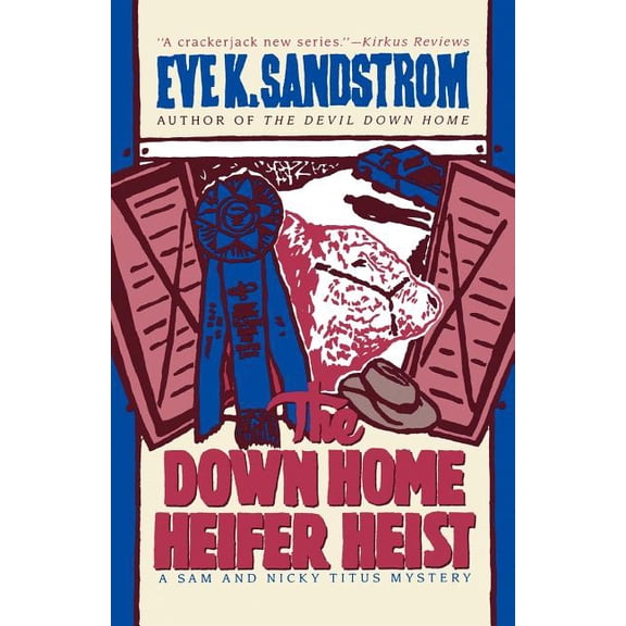 The Down Home Heifer Heist (Paperback)
