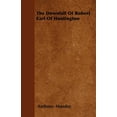 thumbnail image 1 of The Downfall Of Robert Earl Of Huntington (Paperback), 1 of 1