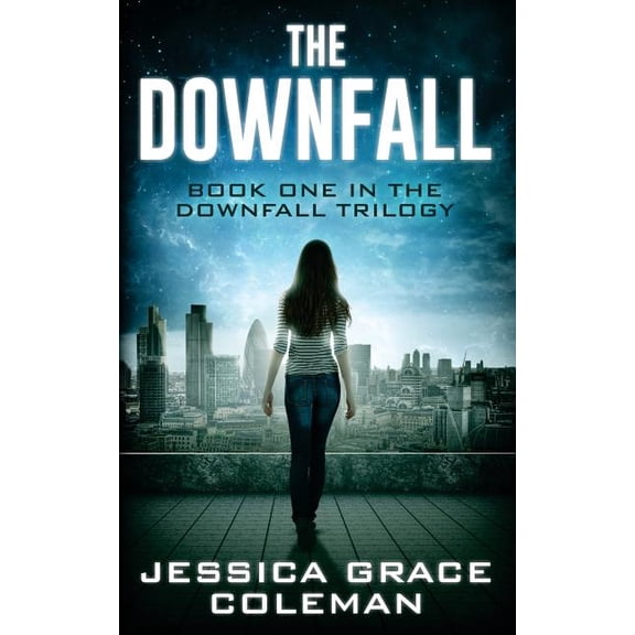 The Downfall Trilogy: The Downfall (Paperback)