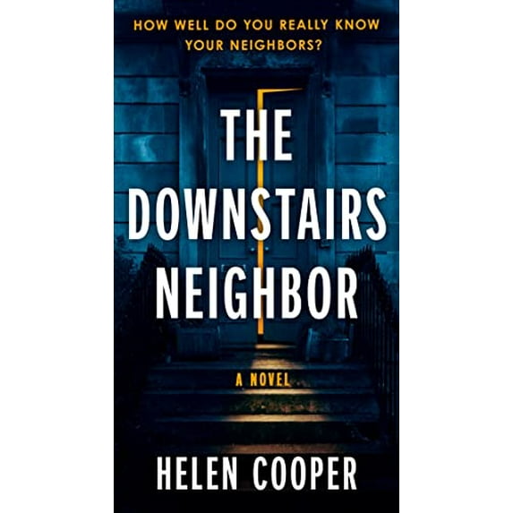 Pre-Owned The Downstairs Neighbor (Mass Market Paperback) 0593539966 9780593539965
