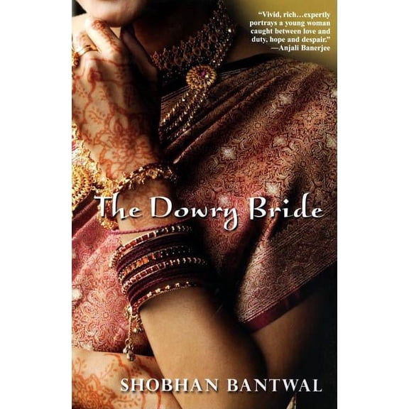 The Dowry Bride
