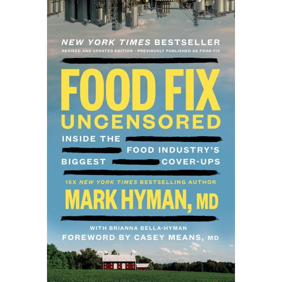 Food Fix Uncensored: Inside the Food Industry's Biggest Cover-Ups (Revised edition) (Paperback)
