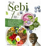 The Dr. Sebi 7-Step Diet Paperback