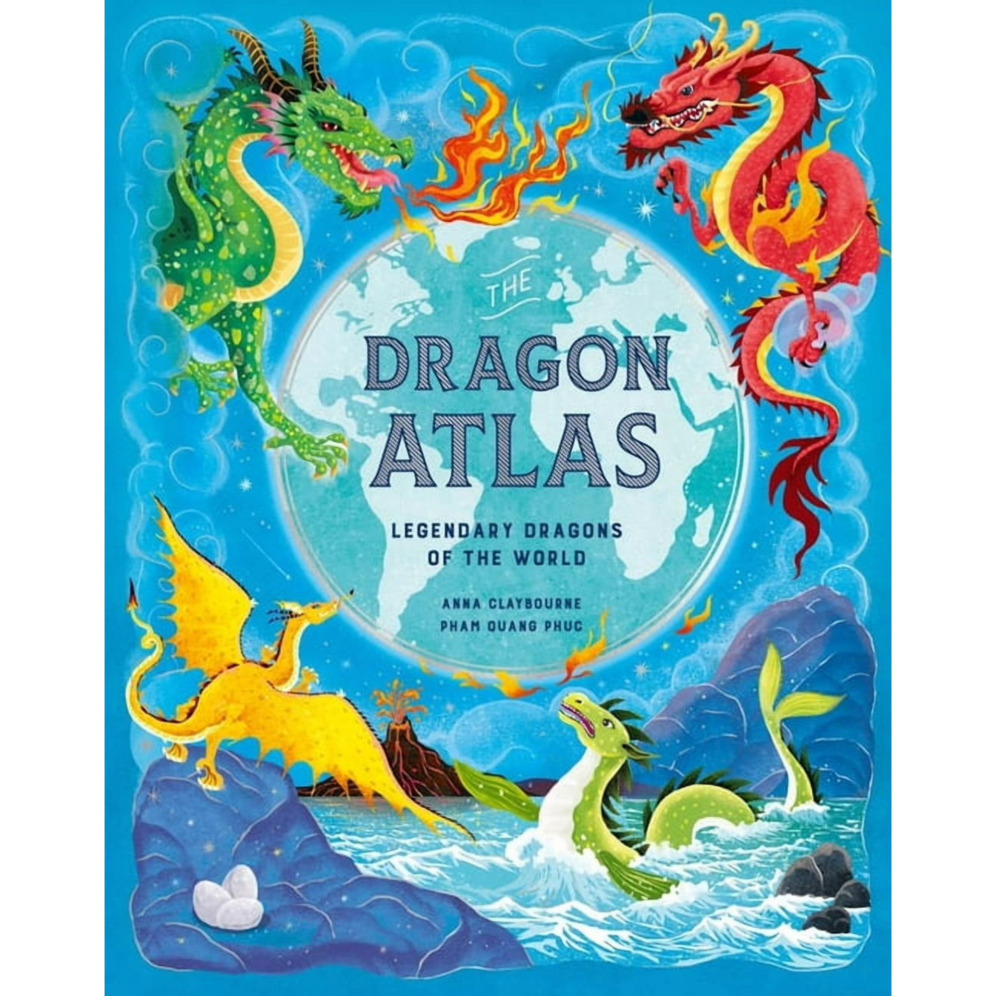 The Dragon Atlas : Legendary Dragons of the World