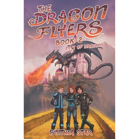 Pre-Owned The Dragon Flyers Book Two: City of Dragons