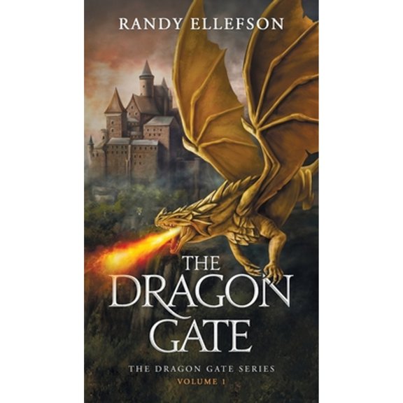 Pre-Owned The Dragon Gate (Hardcover) by Randy Ellefson
