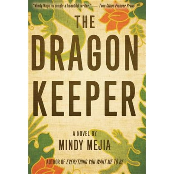 The Dragon Keeper (Hardcover) by Mindy Mejia