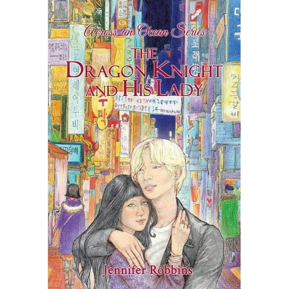 The Dragon Knight and His Lady (Paperback)