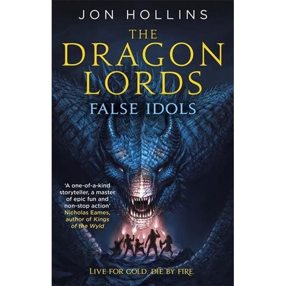 The Dragon Lords: False Idols