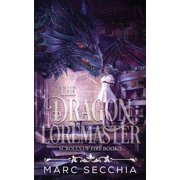 Scrolls of Fire The Dragon Loremaster Paperback