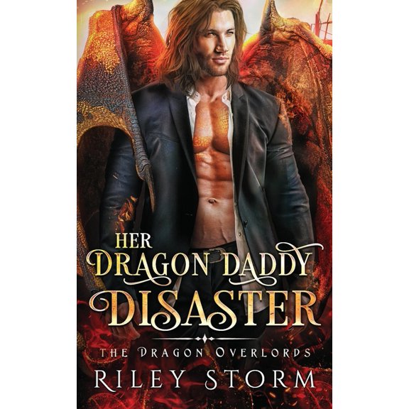The Dragon Overlords Her Dragon Daddy Disaster, Book 5, (Paperback)