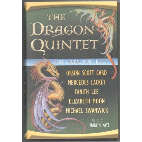 Pre-Owned The Dragon Quintet (Hardcover) 076531035X 9780765310354