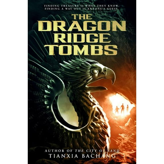 The Dragon Ridge Tombs (Hardcover) by Tianxia Bachang