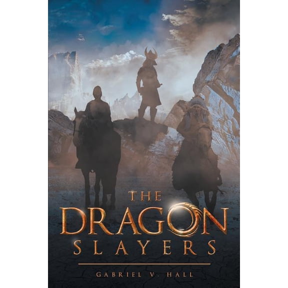 The Dragon Slayers, (Paperback)