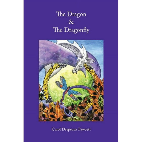 The Dragon & The Dragonfly (Paperback)