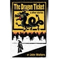thumbnail image 1 of The Dragon Ticket and Other Stories, 1 of 1
