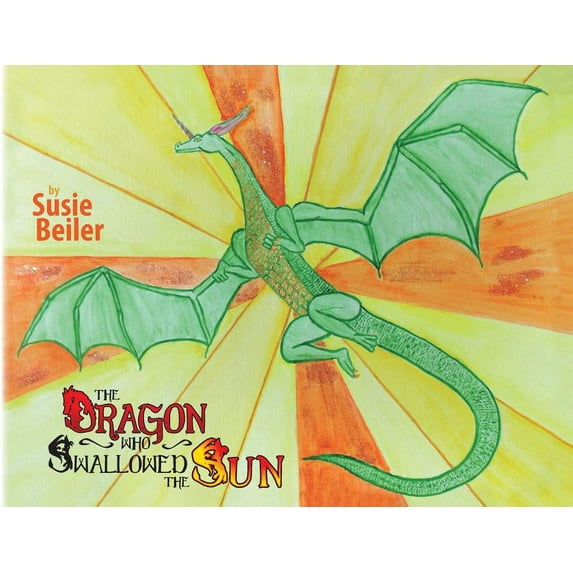 The Dragon Who Swallowed The Sun, (Paperback)