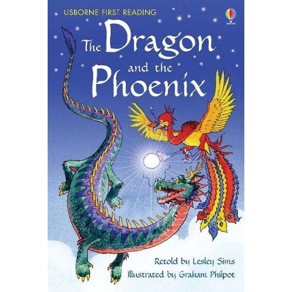 Pre-Owned The Dragon and the Phoenix: A Folktale from China. Retold by Lesley Sims (Hardcover) 0746085427 9780746085424