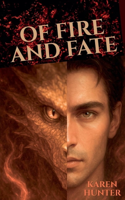 The Dragon's Flame Of Fire and Fate, Book 1, (Paperback)