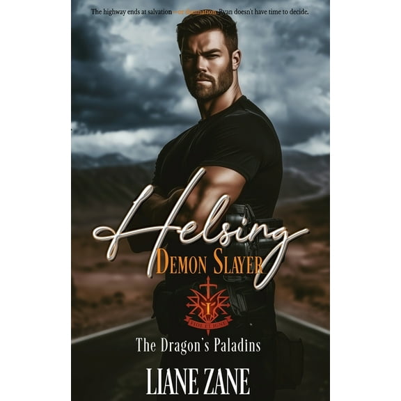 The Dragon's Paladins Helsing: Demon Slayer, Book 1, (Paperback)
