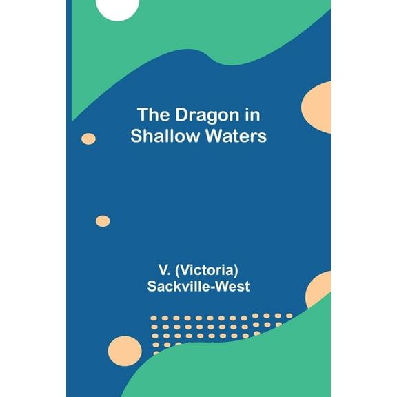 The Dragon in Shallow Waters, (Paperback)