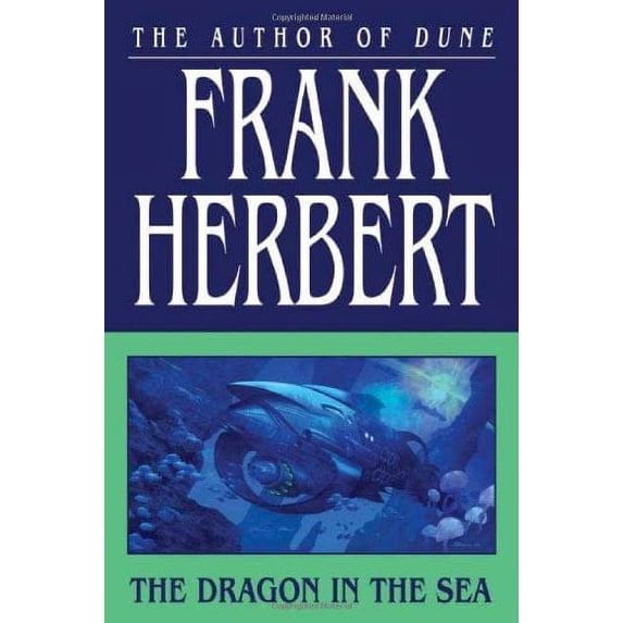 Pre-Owned The Dragon in the Sea (Paperback) 0765317745 9780765317742