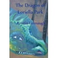 thumbnail image 1 of The Dragon of Loriella Park (Paperback), 1 of 1