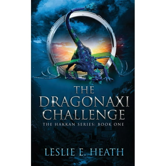 The Hakkan The Dragonaxi Challenge, Book 1, (Paperback)