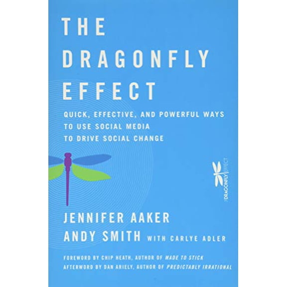 Pre-Owned The Dragonfly Effect (Hardcover) 0470614153 9780470614150