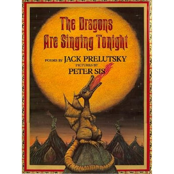 Pre-Owned The Dragons Are Singing Tonight (Hardcover) 068809645X 9780688096458