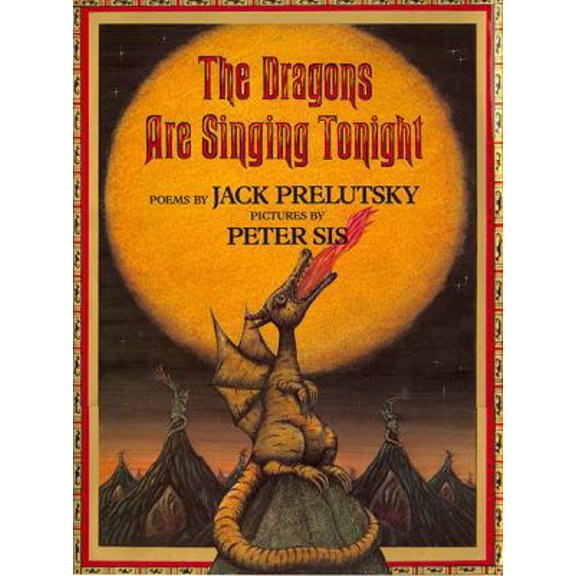 Pre-Owned The Dragons Are Singing Tonight (Paperback) 0688161626 9780688161620