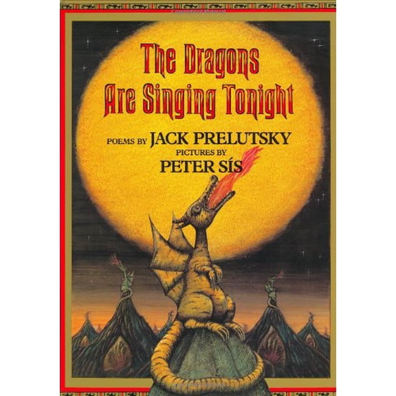 Pre-Owned The Dragons Are Singing Tonight (Unknown) 0688125115 9780688125110