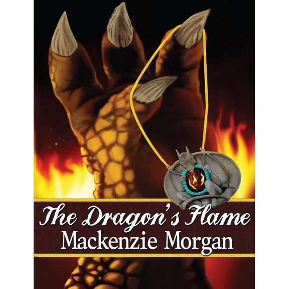 The Chronicles of Terah The Dragon's Flame, Book 2, (Paperback)