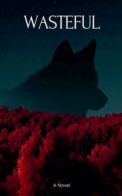 The Drakon and the Wolf Wasteful, Book 1, (Paperback)