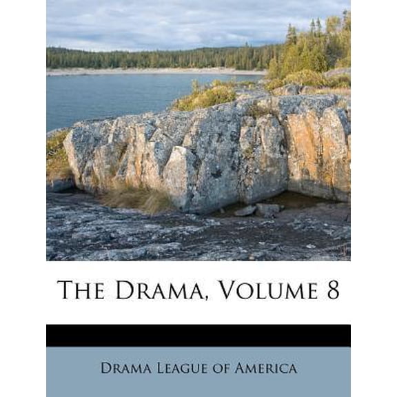The Drama, Volume 8 Paperback