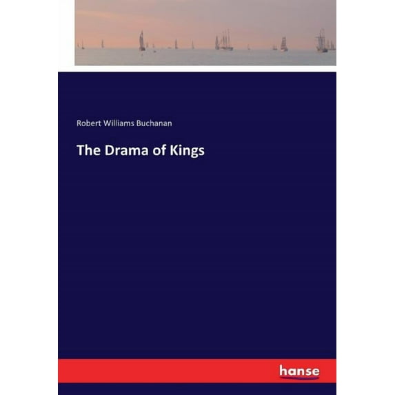 The Drama of Kings, (Paperback)