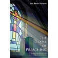 thumbnail image 1 of Pre-Owned The Drama of Preaching (Paperback) 1498278590 9781498278591, 1 of 1